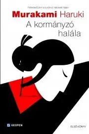 Svetová beletria A kormányzó halála I. - Haruki Murakami