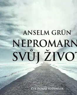 Rozvoj osobnosti Tympanum Nepromarni svůj život (audiokniha)