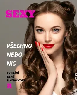 Erotická beletria RIAFILM – Jan Žáček Sexy hrátky - Všechno nebo nic