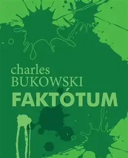 Svetová beletria Faktótum - Charles Bukowski