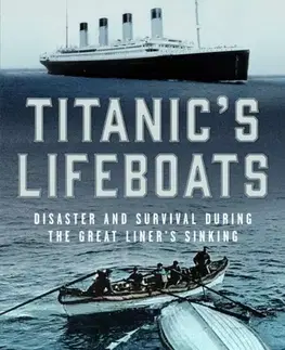 História Titanic's Lifeboats - James W Bancroft