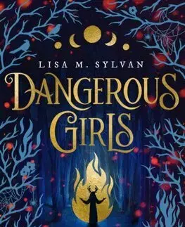 Fantasy, upíri Dangerous Girls - Lisa M. Sylvan