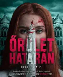 Detektívky, trilery, horory Őrület határán - Diana Hunt