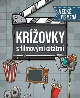 Krížovky, hádanky, hlavolamy Krížovky s filmovými citátmi - veľké písmená