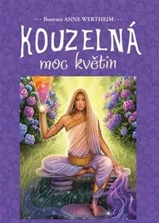 Ezoterika - ostatné Kouzelná moc květin - Tess Whitehurstová