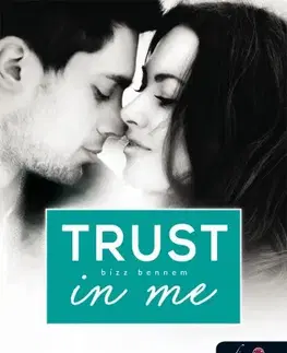 Dobrodružstvo, napätie, western Trust In Me - Bízz bennem - Jennifer L. Armentrout