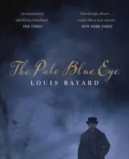 Detektívky, trilery, horory The Pale Blue Eye - Louis Bayard
