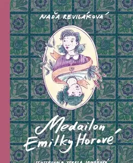Pre deti a mládež - ostatné Medailon Emilky Horové - Naďa Reviláková