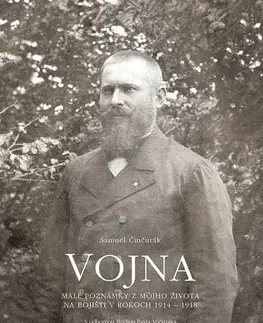 Vojnová literatúra - ostané Vojna - Samuel Činčurák