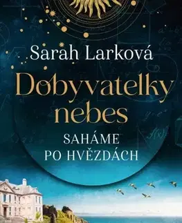 Historické romány Saháme po hvězdách - Sarah Lark