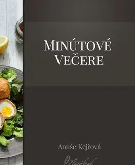 Kuchárky - ostatné Minútové večere - Anuše Kejřová