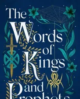 Sci-fi a fantasy The Words of Kings and Prophets - Shauna Lawless