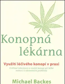 Prírodná lekáreň, bylinky Konopná lékárna - Michael Backes