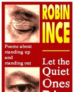 Poézia Let the Quiet Ones Rise - Robin Ince