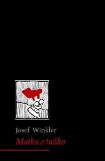 Svetová beletria Matka a tužka - Josef Winkler