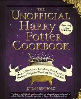 V cudzom jazyku Unofficial Harry Potter Cookbook - Dinah Bucholz