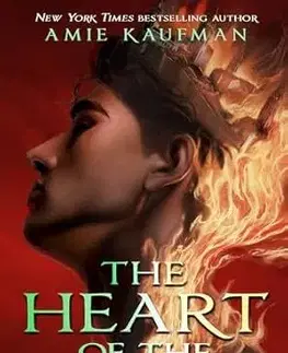 Fantasy, upíri The Heart of the World - Amie Kaufmanová