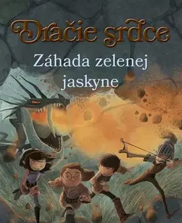 Pre deti a mládež Dračie srdce 5 - Záhada zelenej jaskyne - Ana Galánová