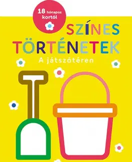 Nalepovačky, vystrihovačky, skladačky Színes történetek: A játszótéren