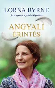 Duchovný rozvoj Angyali érintés - Lorna Byrneová