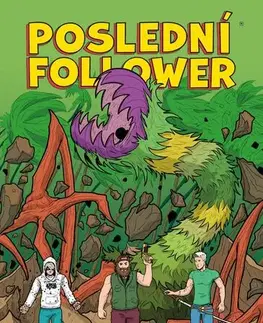 Komiksy Poslední Follower 2 - Martin Petro,Viktor Asimov