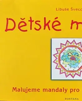 Ezoterika - ostatné Detské mandaly - Libuše Švecová