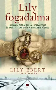 Biografie - ostatné Lily fogadalma - Lily Ebertová,Dov Forman