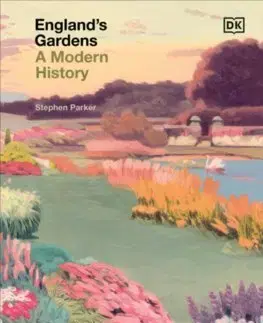 Okrasná záhrada England's Gardens - Stephen Parker