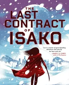 Sci-fi a fantasy The Last Contract of Isako - Fonda Lee