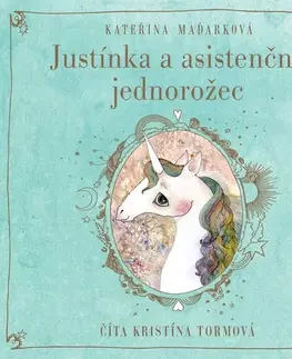 Pre deti a mládež Wisteria Books Justínka a asistenčný jednorožec