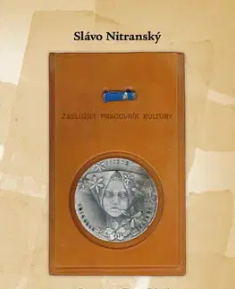 Slovenská beletria Moja cesta alebo Čo sme nechceli a čo máme / Čo dal ľuďom socializmus a čo terajší kapitalizmus/ - Slávo Nitranský