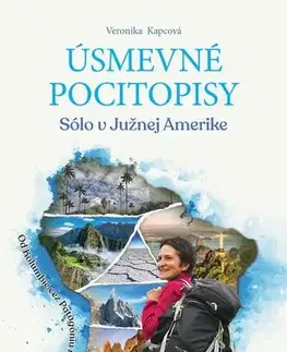 Cestopisy Úsmevné pocitopisy 3 - Veronika Kapcová