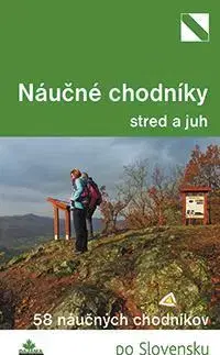 Slovensko a Česká republika Náučné chodníky - stred a juh - Tomáš Trstenský