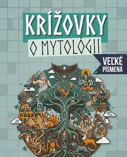 Krížovky, hádanky, hlavolamy Krížovky o mytológii - Veľké písmená - Pavol Surovec