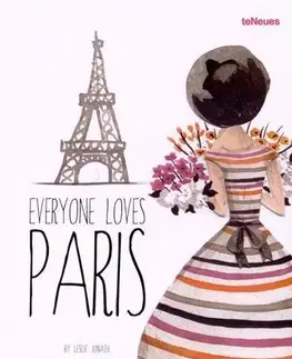 Umenie - ostatné Everyone Loves Paris - Leslie Jonath