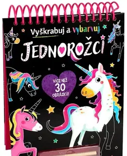 Pre deti a mládež - ostatné Jednorožci - Vyškrabuj a vybarvuj - Kolektív autorov