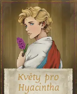 Romantická beletria Květy pro Hyacintha - Connor Gordon