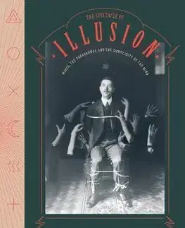 Cudzojazyčná literatúra The Spectacle of Illusion - Matthew L. Tompkins