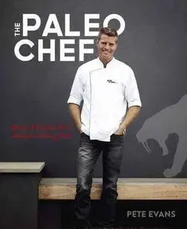Kuchárky - ostatné Paleo Chef - Pete Evans,Seamus Mullan