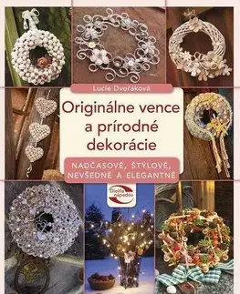 Ručné práce - ostatné Originálne vence a prírodné dekorácie - Lucie Dvořáková