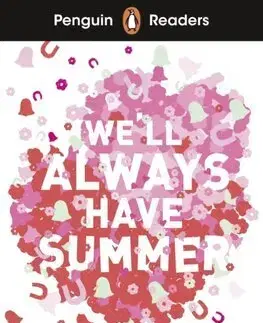 Zjednodušené čítanie Penguin Readers Level 5: We'll Always Have Summer (ELT Graded Reader) - Jenny Han