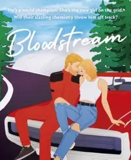 Romantická beletria Bloodstream - Emilee Carter