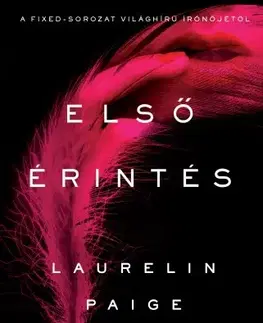 Erotická beletria Első érintés - Laurelin Paigeová