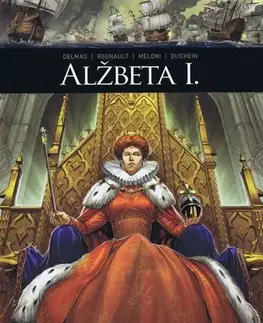 Komiksy Alžbeta I. - komiks - Kolektív autorov