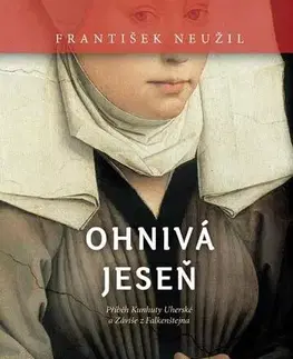 Historické romány Ohnivá jeseň - František Neužil