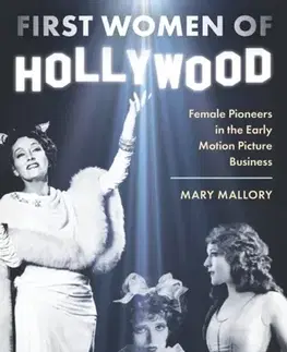 Hudba - noty, spevníky, príručky First Women of Hollywood - Mary Mallory