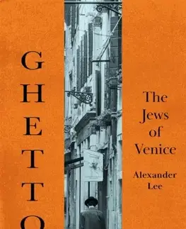 História The First Ghetto - Alexander Lee
