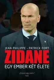 Futbal, hokej Zidane - Patrick Fort,Jean Philippe