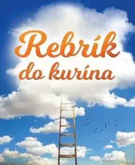 Slovenská beletria Rebrík do kurína - Mária Ďuranová