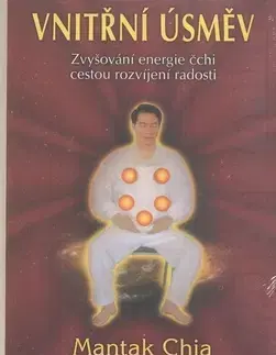 Zdravie, životný štýl - ostatné Vnitřní úsměv - Chia Mantak